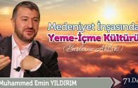 Medeniyet İnşasında Yeme İçme Kültürü