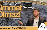 Vahdet Olmadan Tevhid, Tevhid Olmadan Ümmet Olmaz