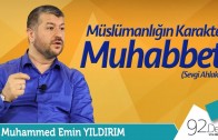Müslümanlığın Karakteri Muhabbet