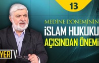 Medine Döneminin İslam Hukuku Açısından Önemi | Prof. Dr. Faruk Beşer