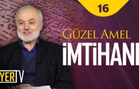 Güzel Amel İmtihanı