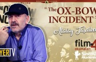 The Ox-Bow-Incident (William A. Wellman) | Atalay Taşdiken (Film Okumaları 4)