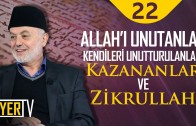 Allah’ı Unutanlar, Kendileri Unutturulanlar, Kazananlar ve Zikrullah