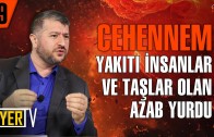 Cehennem Yakıtı İnsanlar ve Taşlar Olan Azab Yurdu