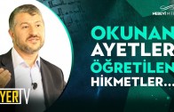 Okunan Ayetler, Öğretilen Hikmetler… | Muhammed Emin Yıldırım