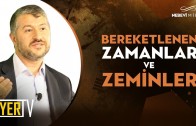 Bereketlenen Zamanlar ve Zeminler