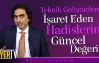 Teknik Gelişmelere İşaret Eden Hadislerin Güncel Değeri | Prof. Dr. Halis Aydemir
