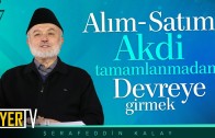 Alım – Satım Akdi Tamamlanmadan Devreye Girmek