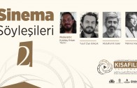 Sinema Söyleşileri: Seyit Çolak, Ahmet Mercan, Şafak Tavkul