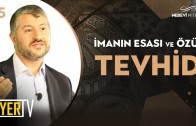 İmanın Esası ve Özü: Tevhid