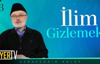 İlim Gizlemek