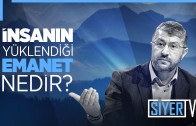 İnsanın Yüklendiği Emanet Nedir?