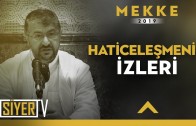 Haticeleşmenin İzleri