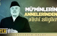 Mü’minlerin Annelerinden Fıkhî Bilgiler