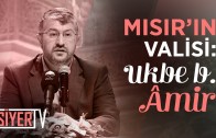 Mısır’ın Valisi: Ukbe b. Âmir | (Ankara 6. Prg)