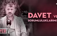 Davet ve Sorumluluklarımız