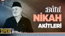 Bâtıl Nikah Akitleri