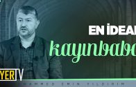 En İdeal Kayınbaba