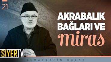 Akrabalık Bağları ve Miras