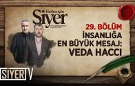 İnsanlığa En Büyük Mesaj: Veda Haccı