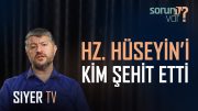 Hz. Hüseyin’i Kim Şehit Etti? | Muhammed Emin Yıldırım