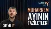 Muharrem Ayının Faziletleri Nelerdir? | Muhammed Emin Yıldırım
