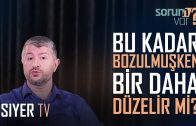 Bu Kadar Bozulmuşken Bir Daha Düzelir mi? | Muhammed Emin Yıldırım