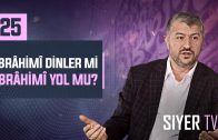 İbrâhimî Dinler mi İbrâhimî Yol mu? | Muhammed Emin Yıldırım