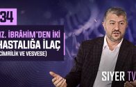 Hz. İbrâhim’den İki Hastalığa İlaç (Cimrilik ve Vesvese)