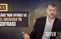 Kâbe’nin İhyası ve Hz. İbrâhim’in Sofrası