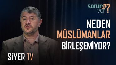 Neden Müslümanlar Birleşemiyor? | Muhammed Emin Yıldırım