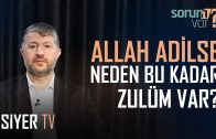 Allah Adilse Neden Bu Kadar Zulüm Var? | Muhammed Emin Yıldırım