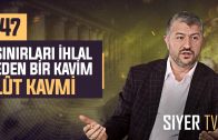 Sınırları İhlal Eden Bir Kavim Lût Kavmi