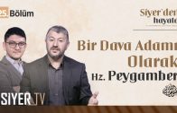 Bir Davetçi Olarak Hz. Peygamber (sas) (20. Bölüm)