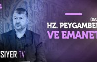 Hz. Peygamber (sas) ve Emanet | Muhammed Emin Yıldırım