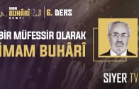 Bir Müfessir Olarak İmam Buhârî | Prof. Dr. Ali Akpınar