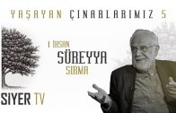 İhsan Süreyya Sırma – Yaşayan Çınarlarımız 5. Bölüm