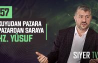 Kuyudan Pazara Pazardan Saraya Hz. Yusuf