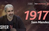 1917 (Sam Mendes) | Abdulhamit Güler (Film Okumaları -3)