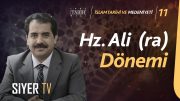 Hz. Ali (ra) Dönemi | Prof. Dr. Mehmet Bahaüddin Varol