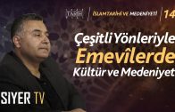 Çeşitli Yönleriyle Emevîlerde Kültür ve Medeniyet | Prof. Dr. Fatih Erkoçoğlu