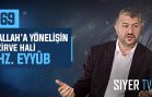 Allah’a Yönelişin Zirve Hali Hz. Eyyub | Muhammed Emin Yıldırım