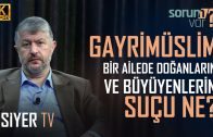 Gayrimüslim Bir Ailede Doğanların ve Büyüyenlerin Suçu Ne? | Muhammed Emin Yıldırım