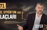 Hz. Eyyûb’un (as) İlaçları | Muhammed Emin Yıldırım