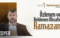 Özlenen ve Beklenen Misafir Ramazan | Ramazana Hazırlık 1. Bölüm