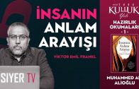 İnsanın Anlam Arayışı (Viktor Emil Frankl) – Kitap Müzakaresi | Muhammed Ali Alioğlu
