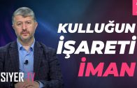 Kulluğun İşareti İman | Muhammed Emin Yıldırım