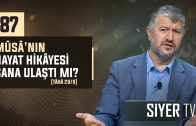 Mûsâ’nın Hayat Hikâyesi Sana Ulaştı mı? [Tâhâ 20/9] | Muhammed Emin Yıldırım