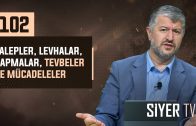 Talepler, Levhalar, Sapmalar, Tevbeler ve Mücadeleler | Muhammed Emin Yıldırım