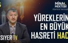 Yüreklerin En Büyük Hasreti Hac | Zilhicce Geceleri (Mina Mektebi 5. Bölüm)